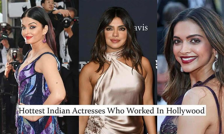 Glamorous Indian Actresses in Hollywood